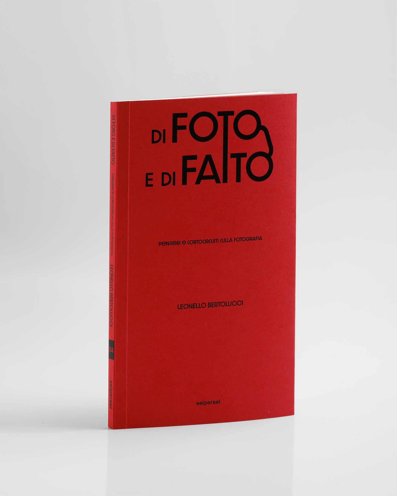 "Di Foto e di Fatto" di Leonello Bertolucci