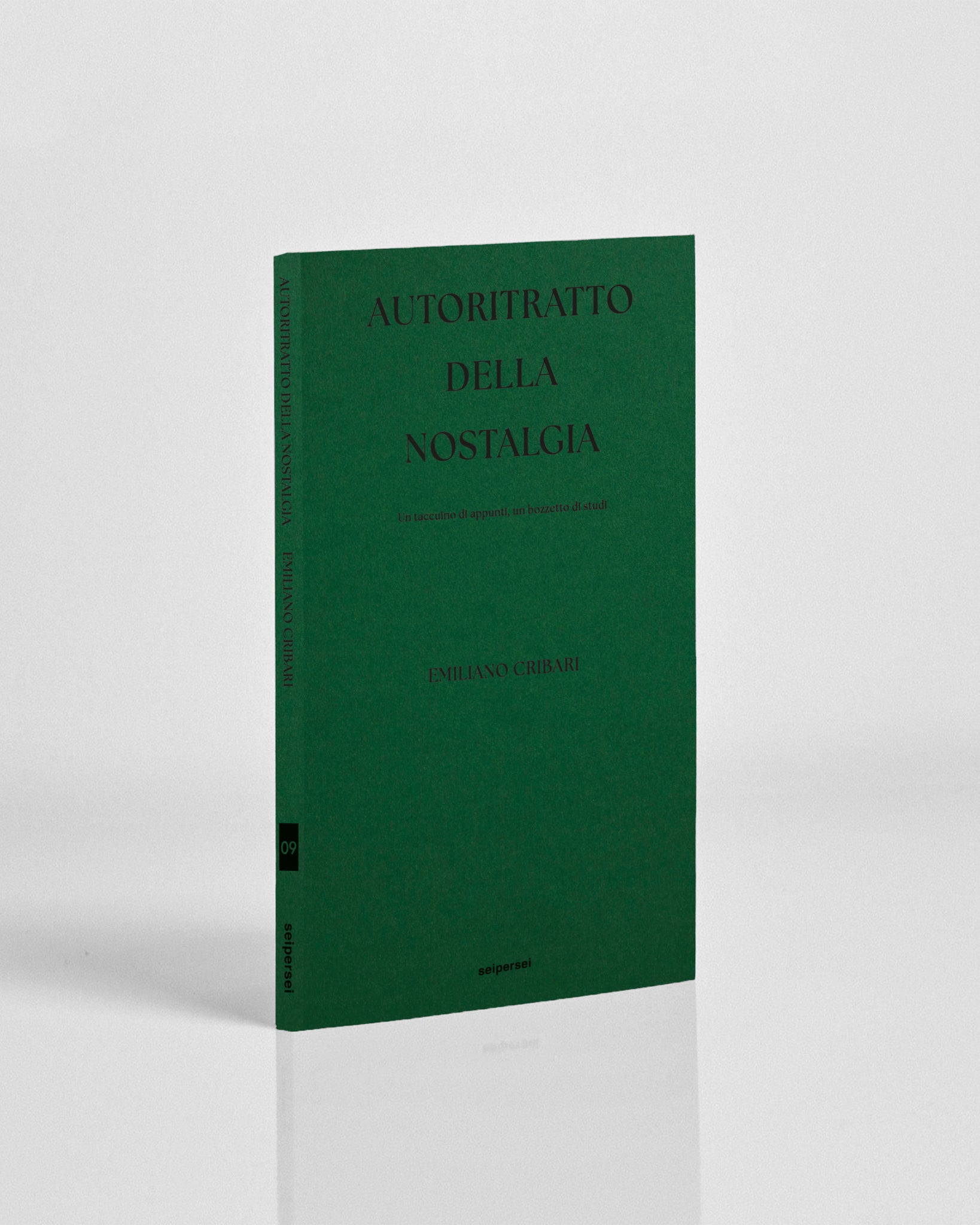 "Autoritratto della nostalgia" di Emiliano Cribari